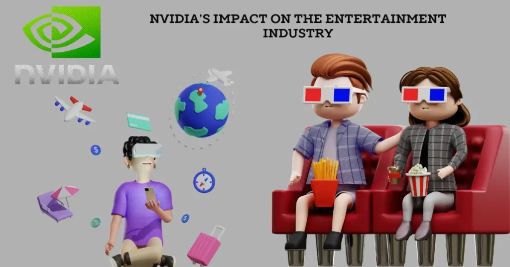 Nvidia in entertainment industry